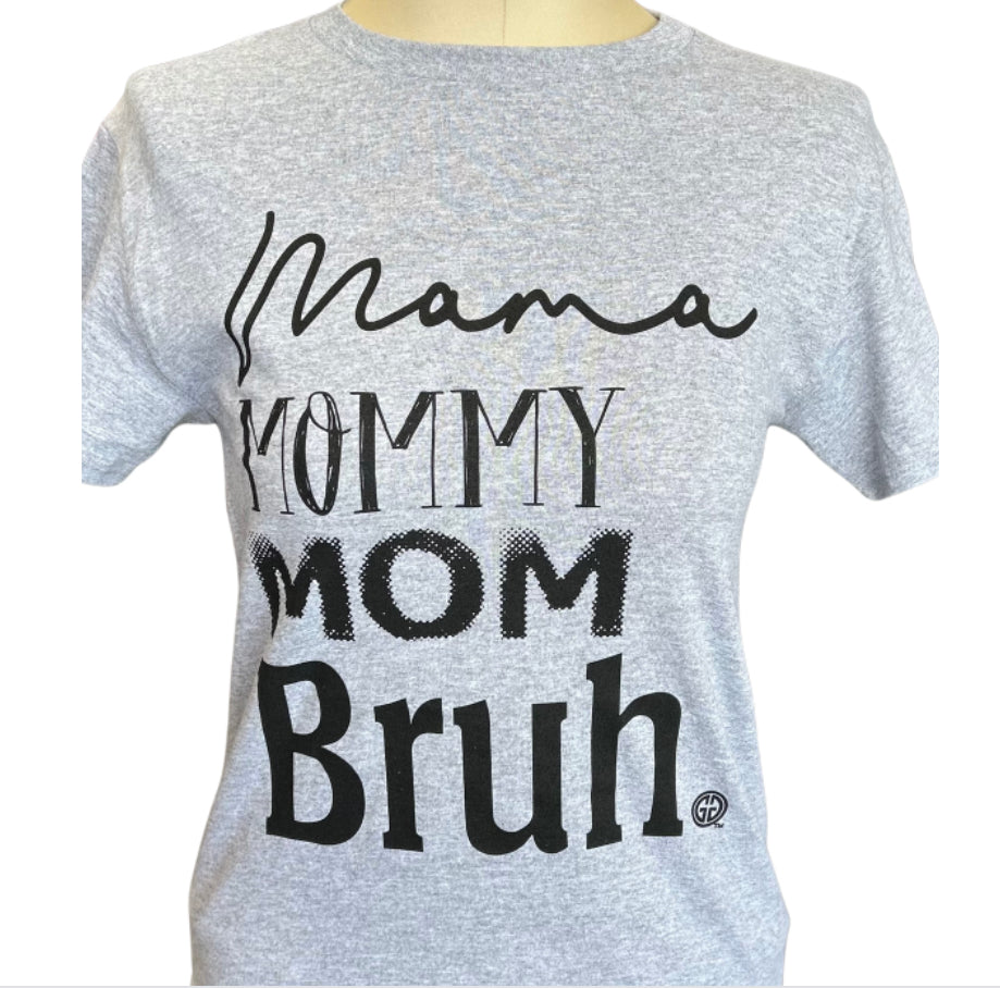 Mama Bruh